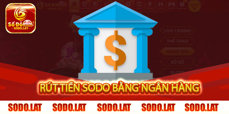 Rút tiền qua ngân hàng được thực hiện khá đơn giản
