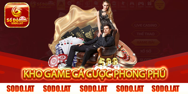 SODO sở hữu kho game cá cược phong phú